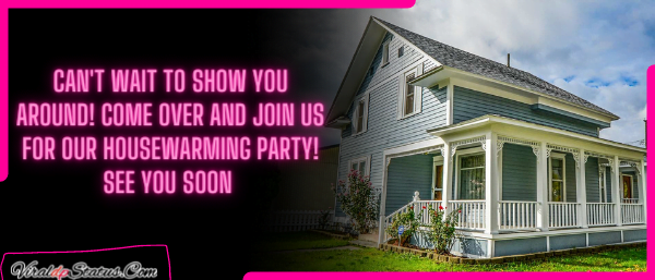 House Warming Invitation Message