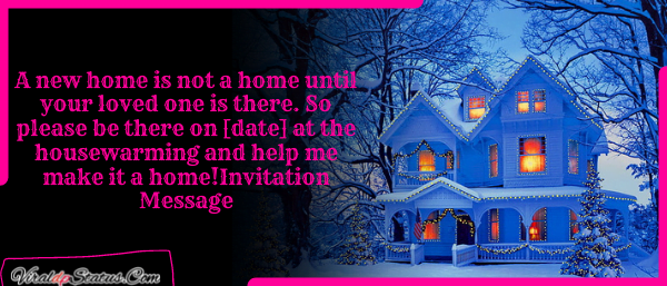 House Warming Invitation Message