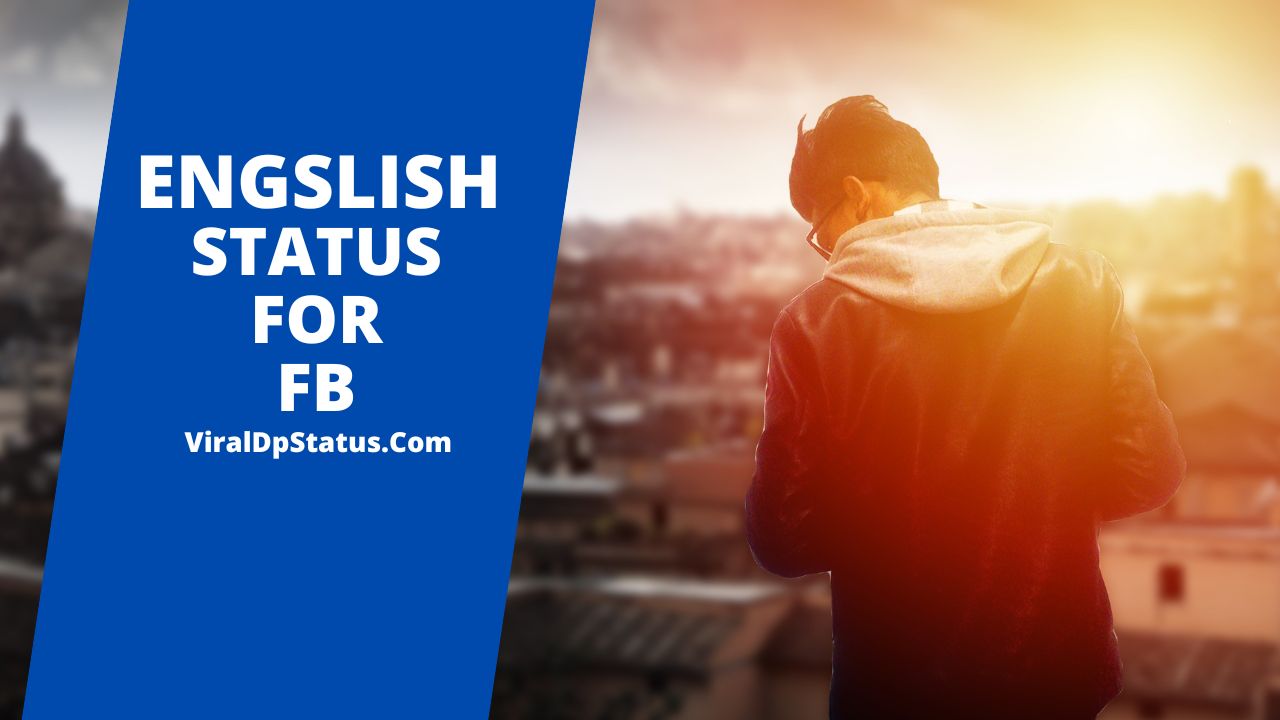 2023 English status for fb | FB Attitude status - Viral Dp Status